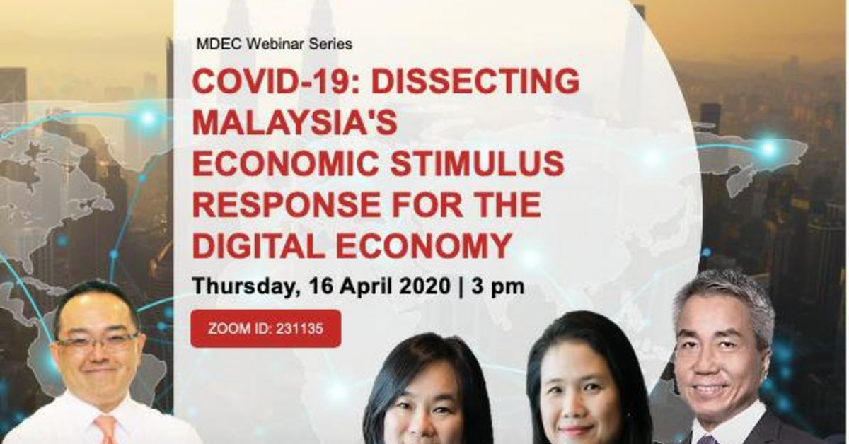 MDEC Webinar On COVID-19: Dissecting Malaysia's Economic Stimulus ...